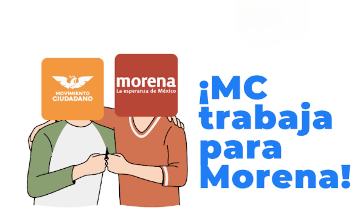 ¡Los naranjas trabajan para Morena!